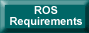 ROS Requirements